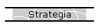 Strategia