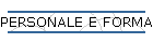PERSONALE E FORMAZIONE