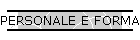 PERSONALE E FORMAZIONE